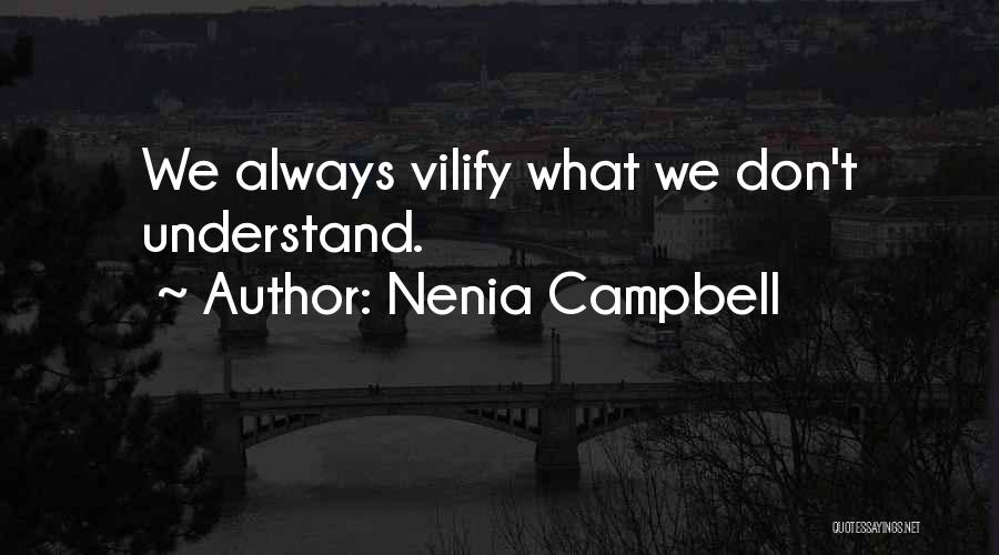 Unknown Fear Quotes By Nenia Campbell