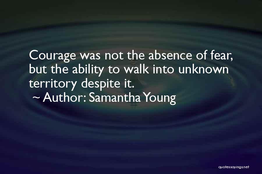 Unknown Fear Quotes By Samantha Young
