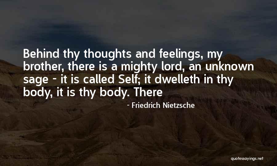 Unknown Feelings Quotes By Friedrich Nietzsche