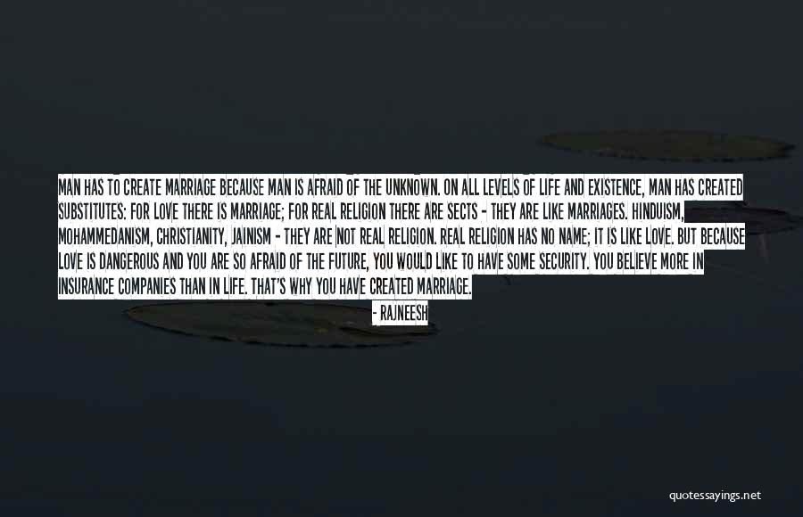 Unknown Future Quotes By Rajneesh Unknown Future Quotes By Rajneesh