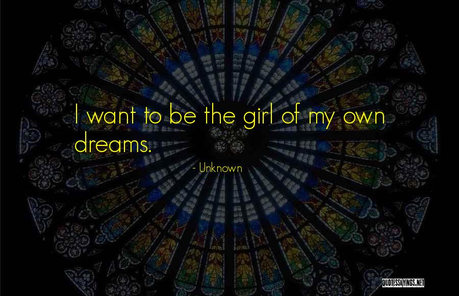 Unknown Girl Quotes By Unknown Unknown Girl Quotes By Unknown
