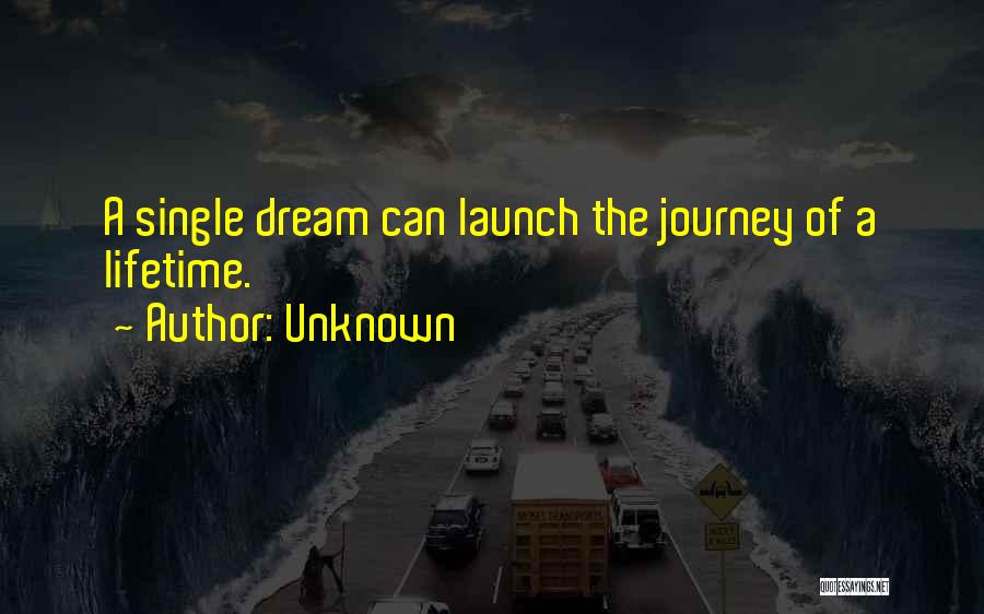 Unknown Journey Quotes By Unknown