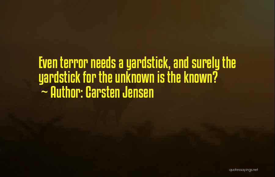 Unknown Known Quotes By Carsten Jensen