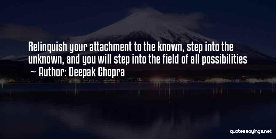 Unknown Known Quotes By Deepak Chopra
