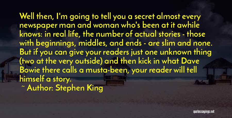 Unknown Life Quotes By Stephen King