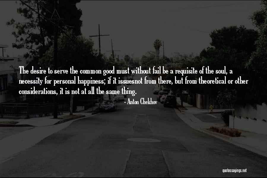 Unknown Masterpiece Quotes By Anton Chekhov Unknown Masterpiece Quotes By Anton Chekhov