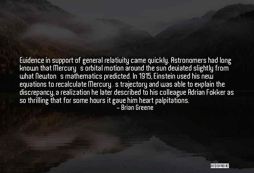 Unknown Masterpiece Quotes By Brian Greene Unknown Masterpiece Quotes By Brian Greene