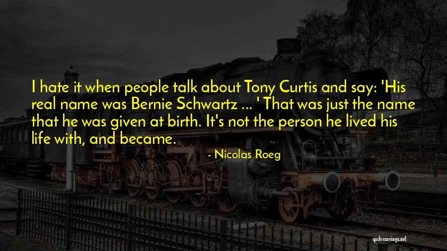 Unknown Masterpiece Quotes By Nicolas Roeg Unknown Masterpiece Quotes By Nicolas Roeg