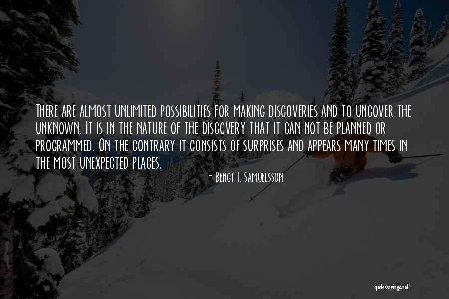 Unknown Nature Quotes By Bengt I. Samuelsson Unknown Nature Quotes By Bengt I. Samuelsson