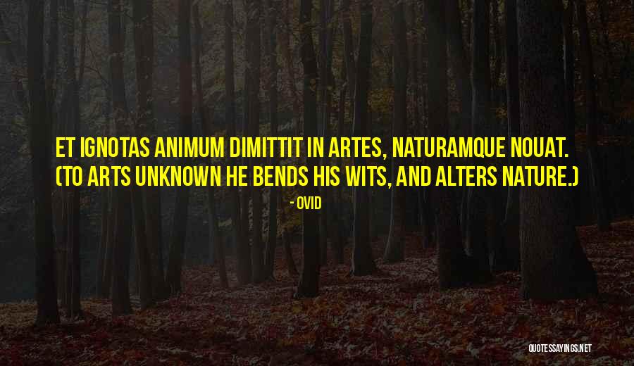 Unknown Nature Quotes By Ovid Unknown Nature Quotes By Ovid