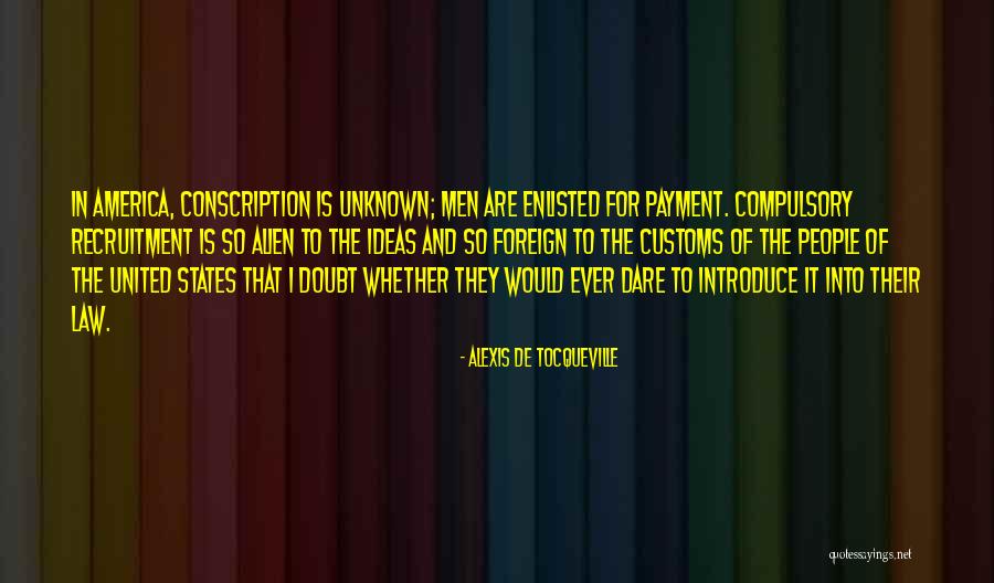 Unknown People Quotes By Alexis De Tocqueville Unknown People Quotes By Alexis De Tocqueville