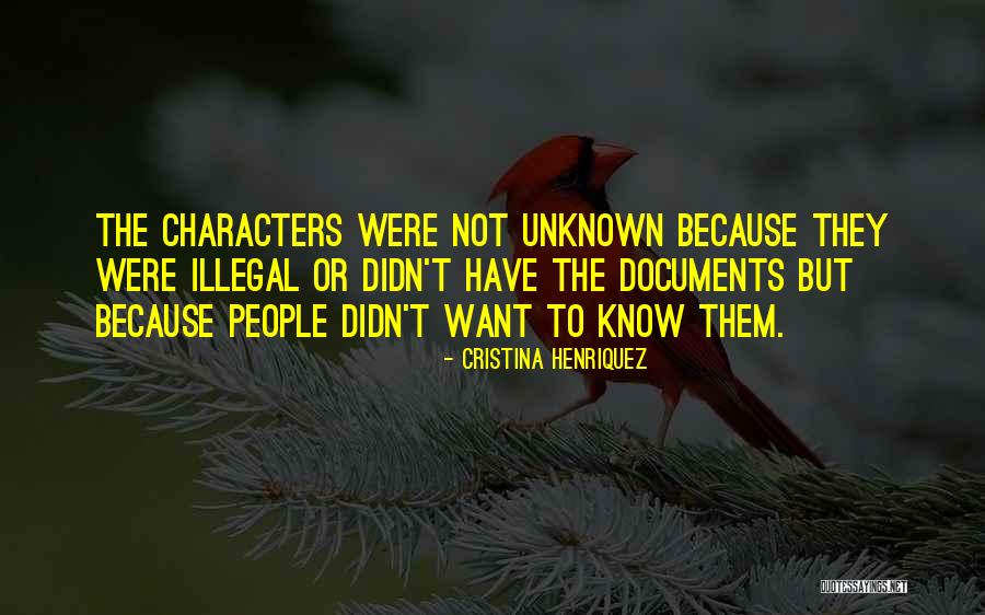 Unknown People Quotes By Cristina Henriquez Unknown People Quotes By Cristina Henriquez