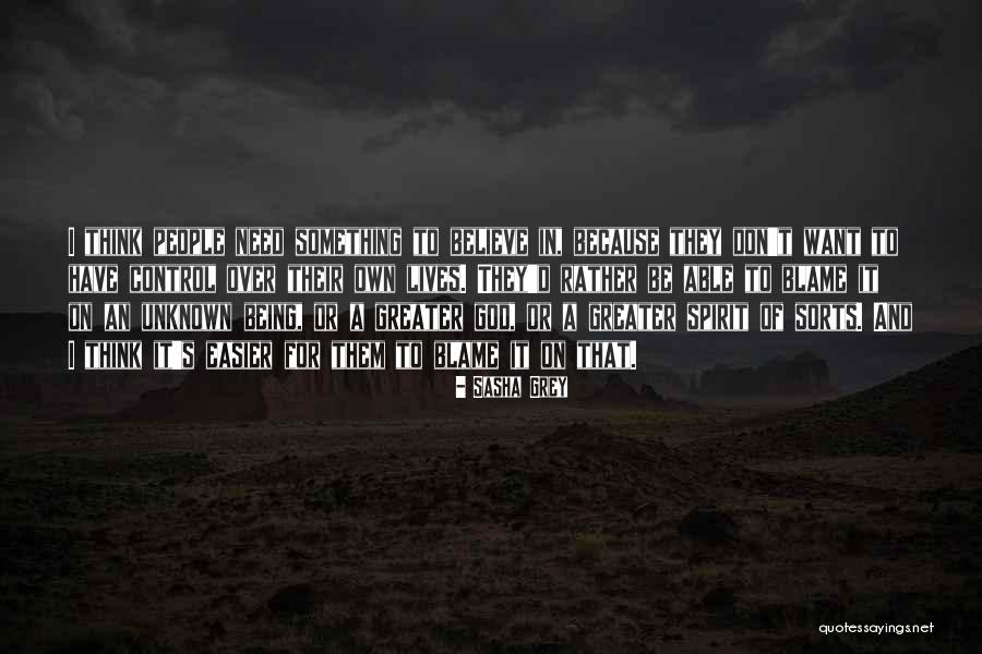 Unknown People Quotes By Sasha Grey Unknown People Quotes By Sasha Grey