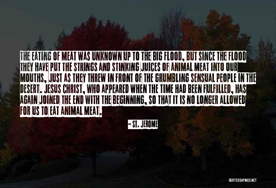 Unknown People Quotes By St. Jerome Unknown People Quotes By St. Jerome