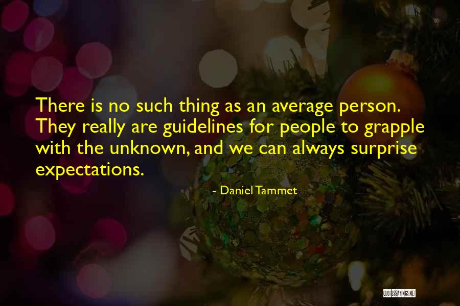 Unknown Person Quotes By Daniel Tammet