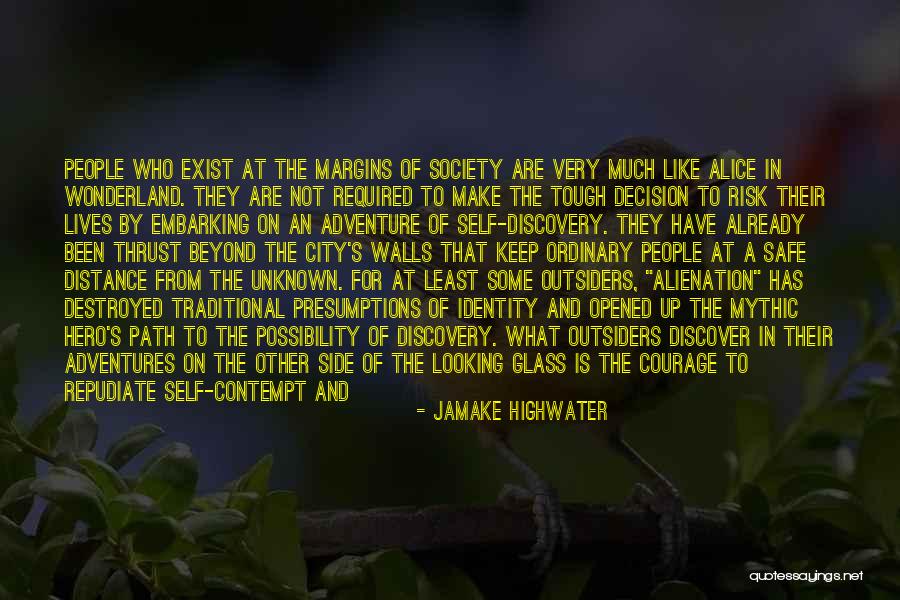 Unknown Person Quotes By Jamake Highwater Unknown Person Quotes By Jamake Highwater