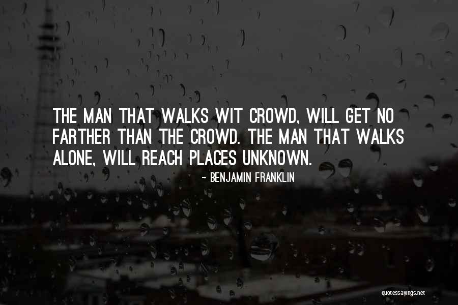 Unknown Places Quotes By Benjamin Franklin Unknown Places Quotes By Benjamin Franklin