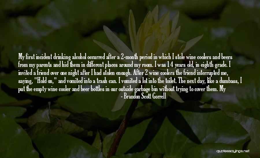 Unknown Places Quotes By Brandon Scott Gorrell Unknown Places Quotes By Brandon Scott Gorrell