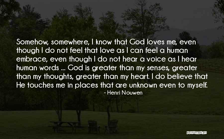 Unknown Places Quotes By Henri Nouwen Unknown Places Quotes By Henri Nouwen