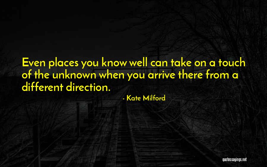 Unknown Places Quotes By Kate Milford Unknown Places Quotes By Kate Milford