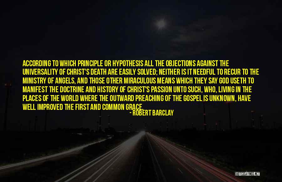 Unknown Places Quotes By Robert Barclay Unknown Places Quotes By Robert Barclay
