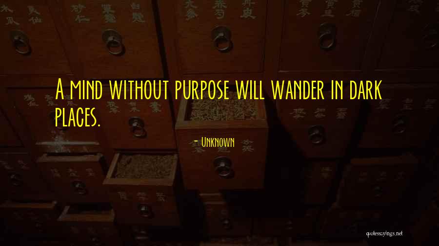 Unknown Places Quotes By Unknown Unknown Places Quotes By Unknown