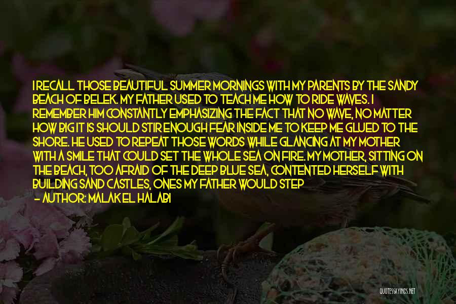Unknown Relationships Quotes By Malak El Halabi Unknown Relationships Quotes By Malak El Halabi