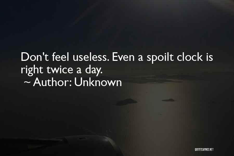 Unknown Sayings And Quotes By Unknown