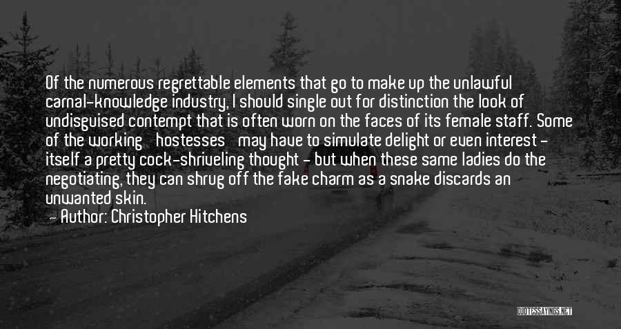 Unlawful Quotes By Christopher Hitchens