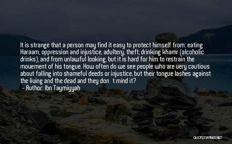 Unlawful Quotes By Ibn Taymiyyah