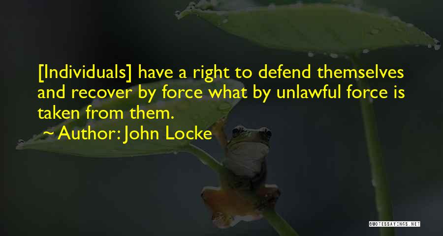 Unlawful Quotes By John Locke