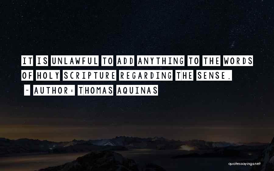 Unlawful Quotes By Thomas Aquinas