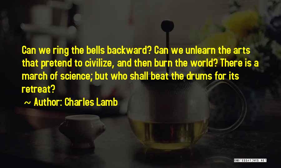 Unlearn Quotes By Charles Lamb