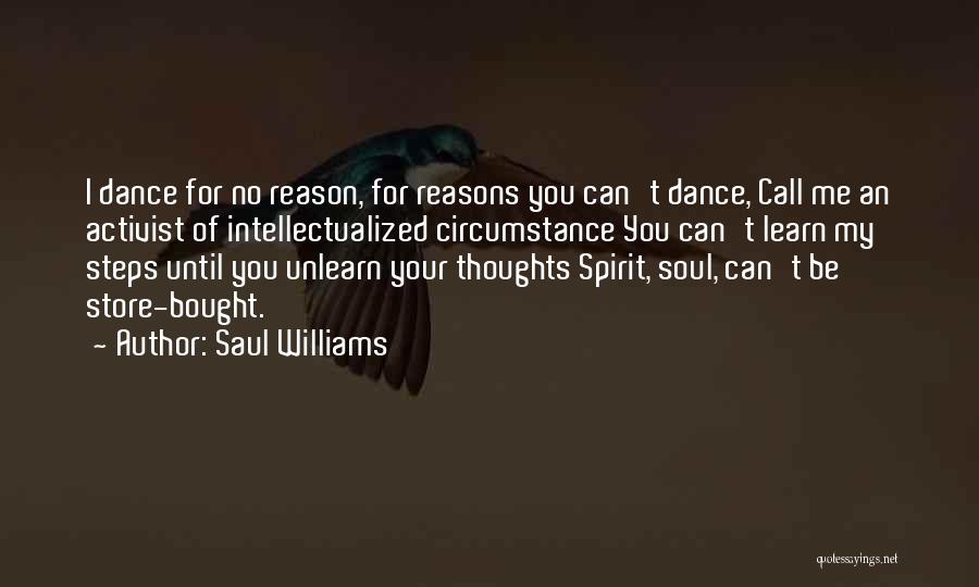 Unlearn Quotes By Saul Williams