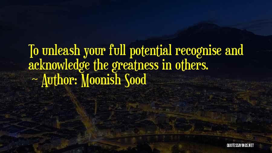 Top 37 Unleash Your Potential Quotes & Sayings