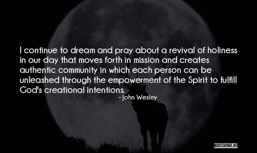 Unleashed Quotes By John Wesley