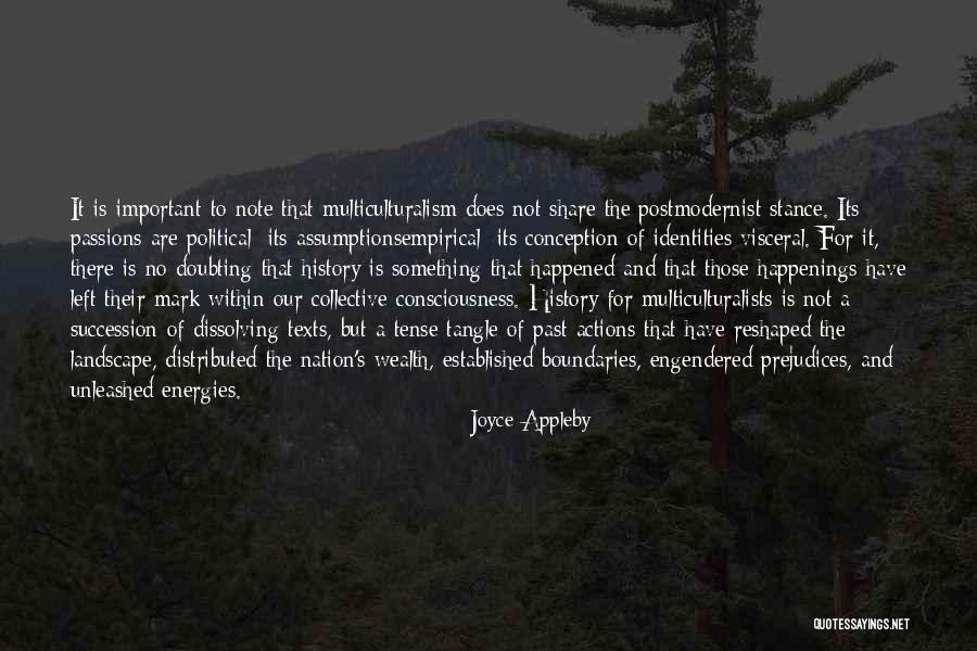 Unleashed Quotes By Joyce Appleby