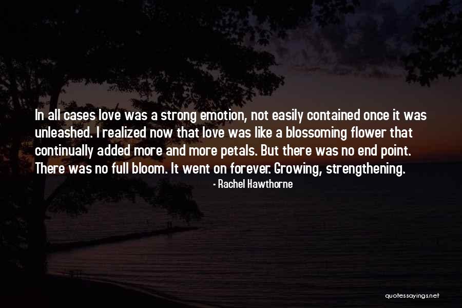 Unleashed Quotes By Rachel Hawthorne