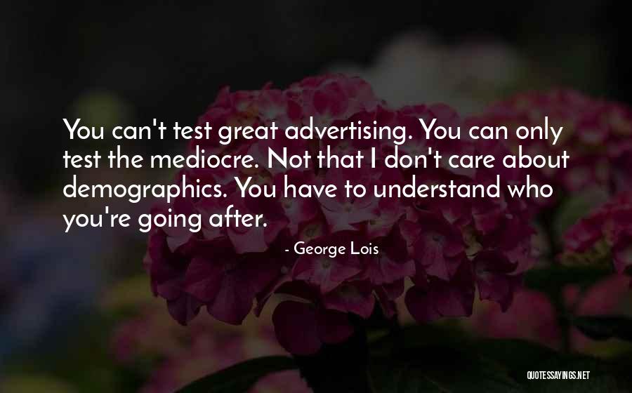 Unleashing Your Inner Beast Quotes By George Lois Unleashing Your Inner Beast Quotes By George Lois