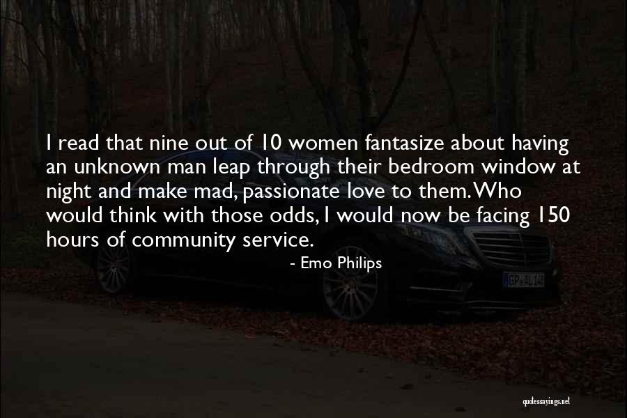 Unless Its Mad Passionate Quotes By Emo Philips Unless Its Mad Passionate Quotes By Emo Philips