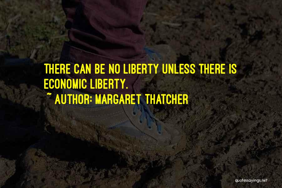 Unless Quotes By Margaret Thatcher