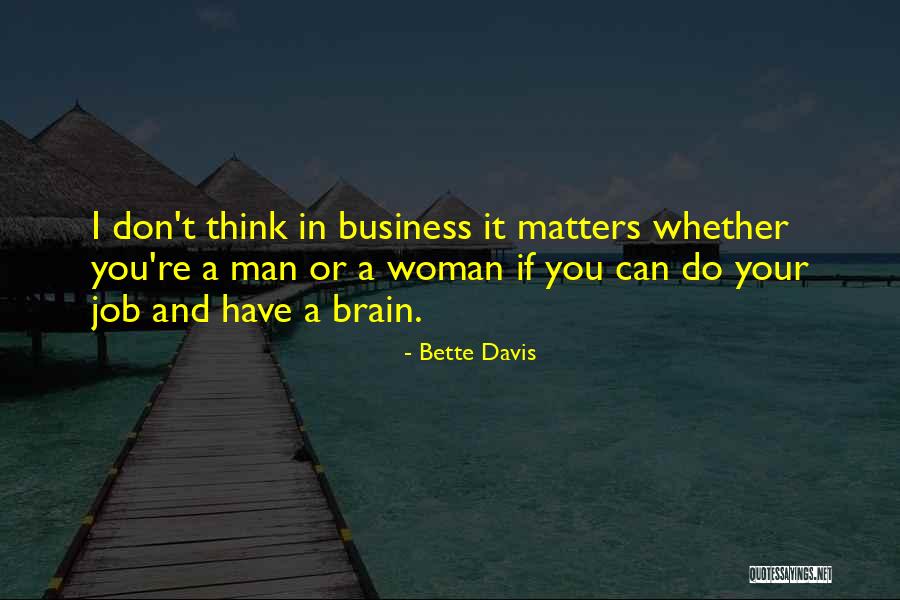 Unlesse Quotes By Bette Davis Unlesse Quotes By Bette Davis