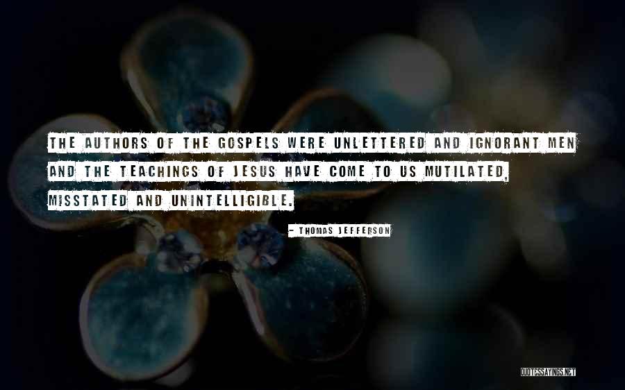 Unlettered Men Quotes By Thomas Jefferson Unlettered Men Quotes By Thomas Jefferson