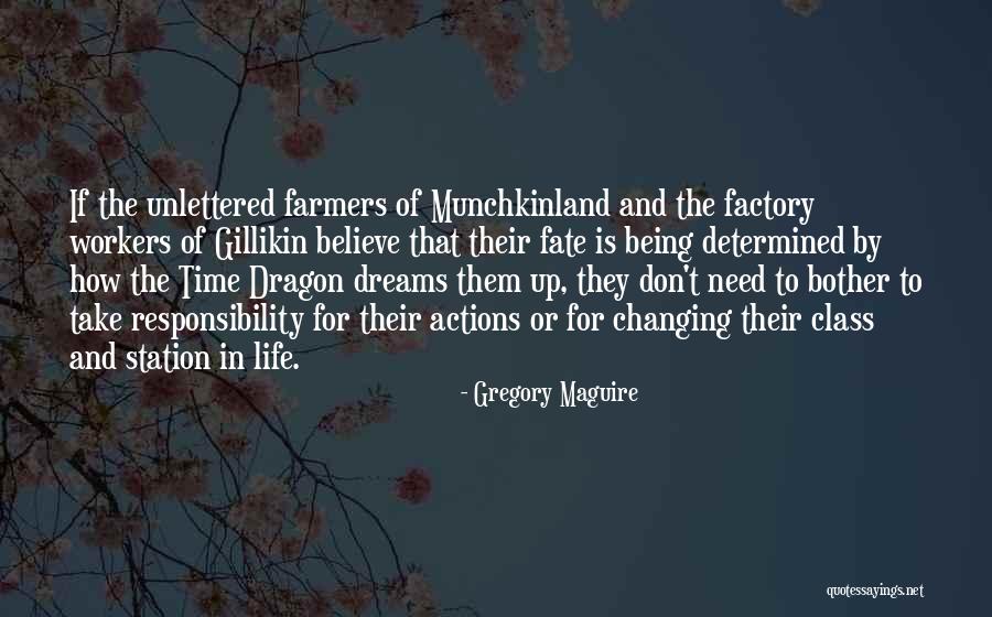 Unlettered Quotes By Gregory Maguire Unlettered Quotes By Gregory Maguire