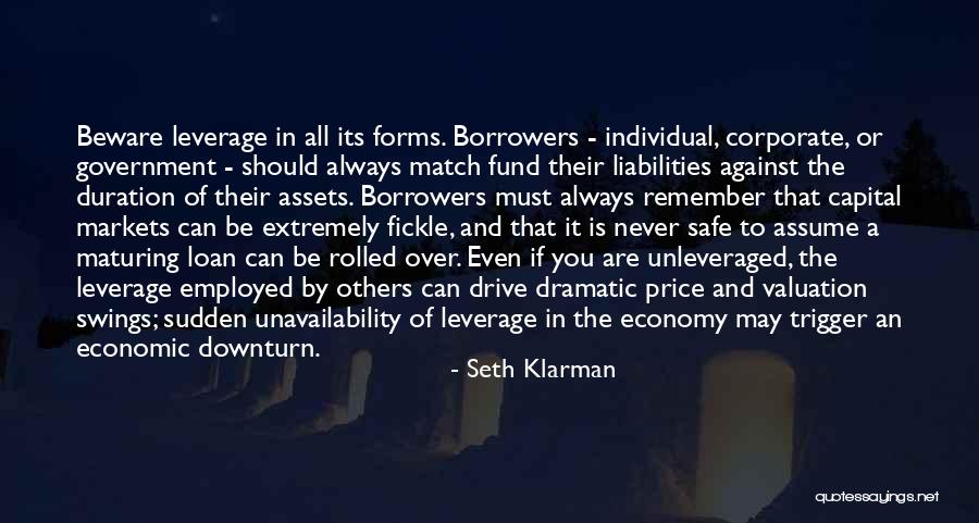 Unleveraged Quotes By Seth Klarman Unleveraged Quotes By Seth Klarman