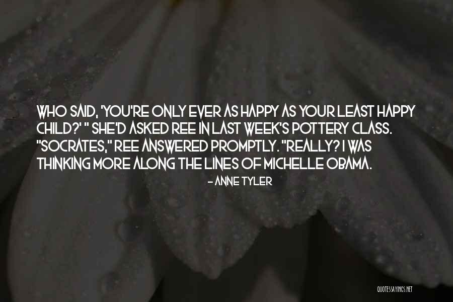 Unlibertarian Quotes By Anne Tyler Unlibertarian Quotes By Anne Tyler