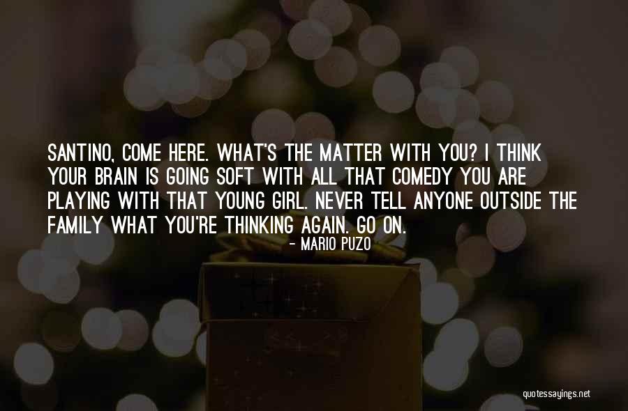 Unlighted Quotes By Mario Puzo Unlighted Quotes By Mario Puzo