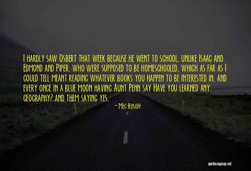 Unlike Quotes By Meg Rosoff Unlike Quotes By Meg Rosoff