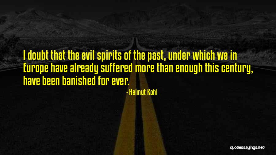 Unlikeable Protagonists Quotes By Helmut Kohl Unlikeable Protagonists Quotes By Helmut Kohl