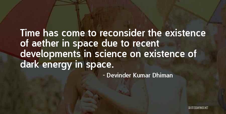 Unlikeliest Academy Quotes By Devinder Kumar Dhiman Unlikeliest Academy Quotes By Devinder Kumar Dhiman